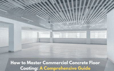 How to Master Commercial Concrete Floor Coating: A Comprehensive Guide