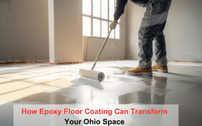 How Epoxy Floor Coating Can Transform Your Ohio Space